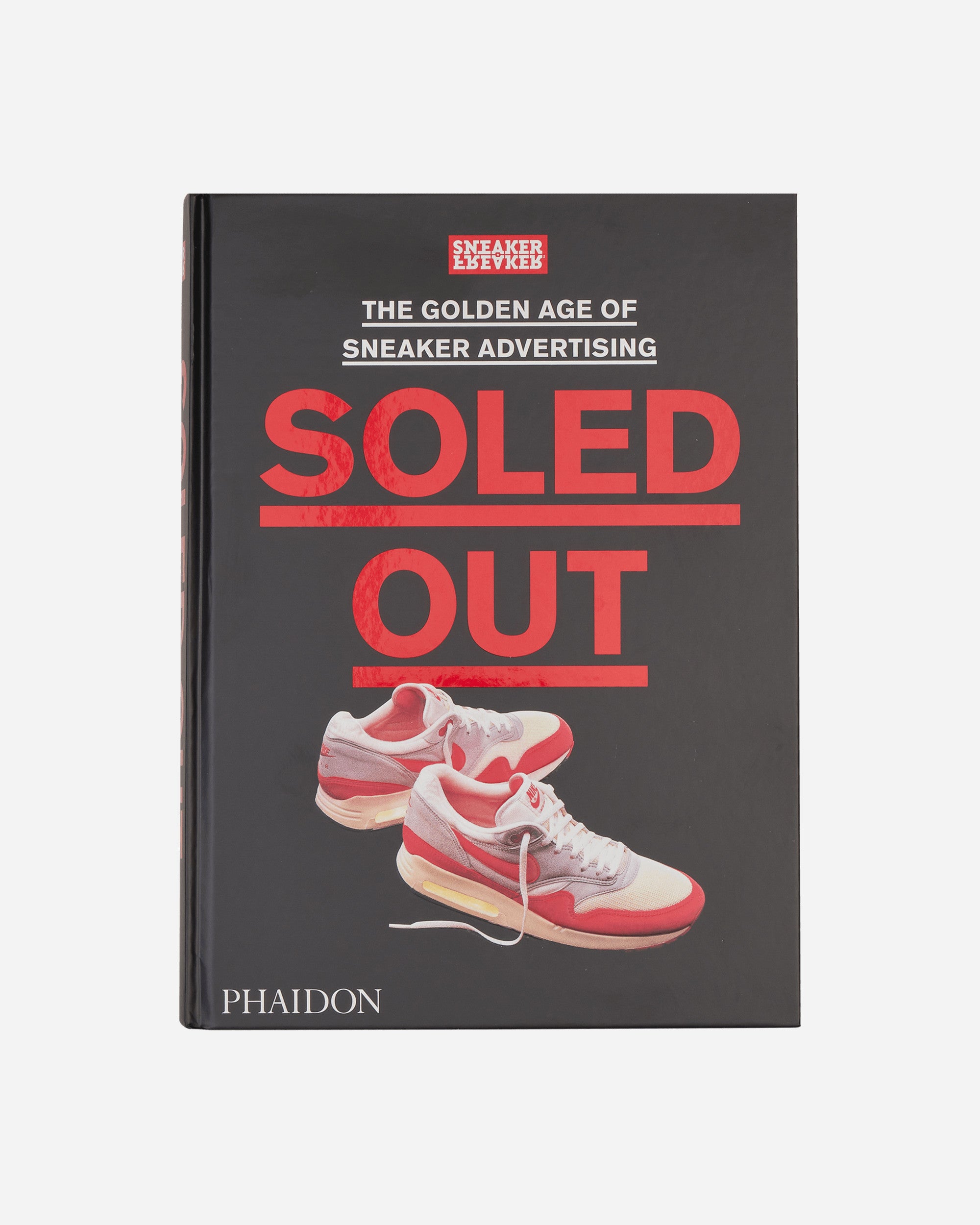 Soled Out: The Golden Age of Sneaker Advertising Book – Slam Jam®