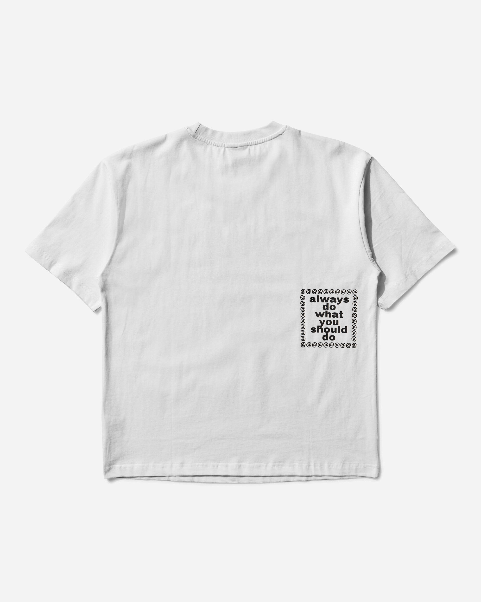 Always Do What You Should Do Stencil Tee White T-Shirts Shortsleeve A25TS015 WHITE